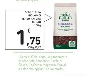Conad SEMI DI CHIA BIOLOGICI VERSO NATURA CONAD 150 g offerta