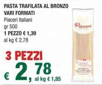 Crai PASTA TRAFILATA AL BRONZO VARI FORMATI Piaceri Italiani gr 500 offerta