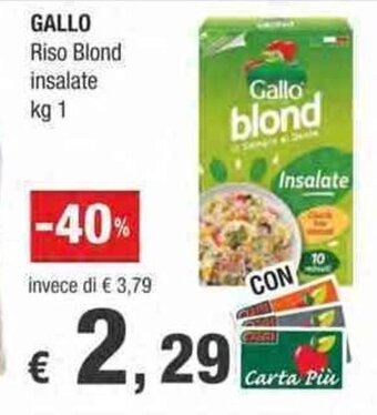 Crai GALLO Riso Blond insalate kg 1 offerta