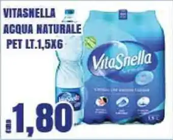 Big Food VITASNELLA ACQUA NATURALE PET LT.1,5X6 offerta