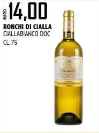 RONCHI DI CIALLA CIALLABIANCO DOC CL.75