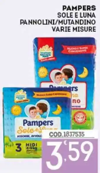 PAMPERS SOLE E LUNA PANNOLINI/MUTANDINO VARIE MISURE