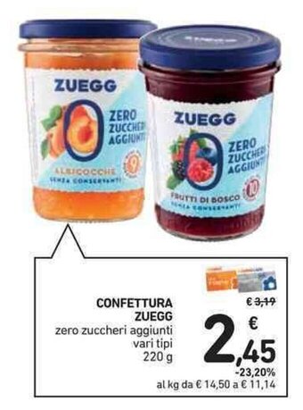 Spazio Conad CONFETTURA ZUEGG zero zuccheri aggiunti vari tipi 220 g offerta