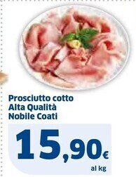 Ok Sigma Prosciutto cotto alta qualità nobile coati offerta