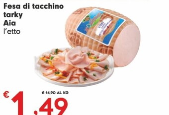 Despar Aia fesa di tacchino tarky offerta