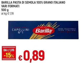 Galassia BARILLA PASTA DI SEMOLA 100% GRANO ITALIANO VARI FORMATI 500 g offerta