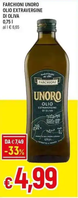 Galassia FARCHIONI UNORO OLIO EXTRAVERGINE DI OLIVA 0,75 L offerta