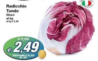 Prix Quality Radicchio Tondo Sfuso offerta