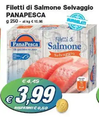 Prix Quality Filetti di Salmone Selvaggio PANAPESCA 250 g offerta