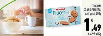 Conad FROLLINI CONAD PIACERSI vari gusti 300g offerta