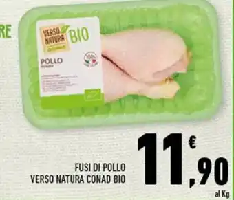 Conad FUSI DI POLLO VERSO NATURA CONAD BIO offerta