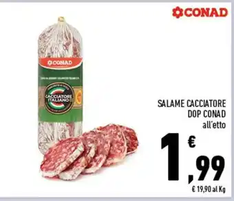 Conad CACCIATORE ITALIANO DOP CONAD all'etto offerta