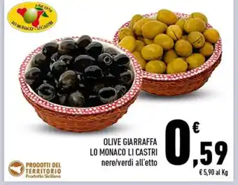 Conad OLIVE GIARRAFFA LO MONACO LI CASTRI offerta
