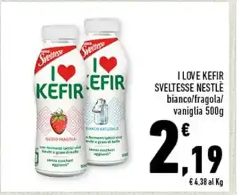 Conad I LOVE KEFIR SVELTESSE NESTLÈ bianco/fragola/ vaniglia 500g offerta