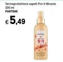 Iper La Grande Pantene termoprotettore capelli pro-v miracle offerta