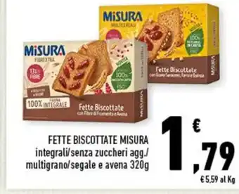 Conad FETTE BISCOTTATE MISURA 320g offerta