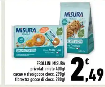 Conad FROLLINI MISURA 280g/290g/400g offerta