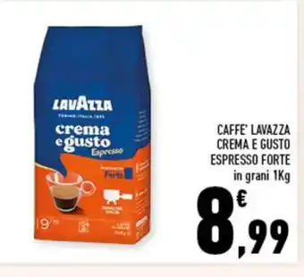Conad CAFFE' LAVAZZA CREMA E GUSTO ESPRESSO FORTE 1 kg offerta