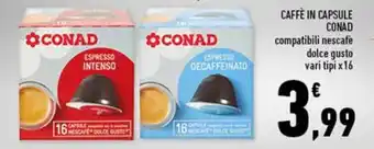 Conad CAFFÈ IN CAPSULE CONAD vari tipi x 16 offerta