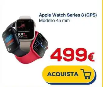 Euronics Apple Watch Series 8 (GPS) Modello 45 mm offerta