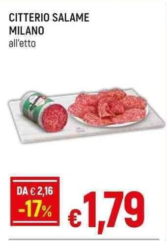 Galassia CITTERIO SALAME MILANO all'etto offerta