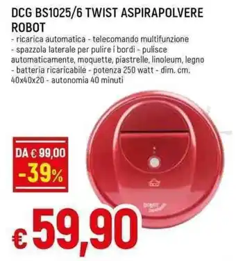 Galassia DCG BS1025/6 TWIST ASPIRAPOLVERE ROBOT offerta