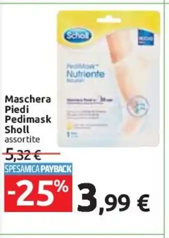 Carrefour Maschera Piedi Pedimask Sholl assortite offerta