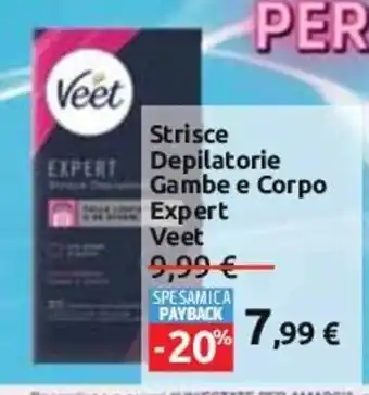 Carrefour Strisce Depilatorie Gambe e Corpo Expert Veet offerta
