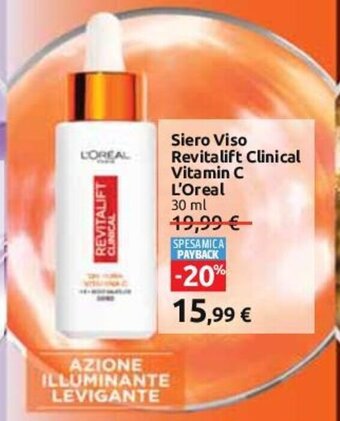 Carrefour Siero Viso Revitalift Clinical Vitamin C L'Oreal 30 ml offerta