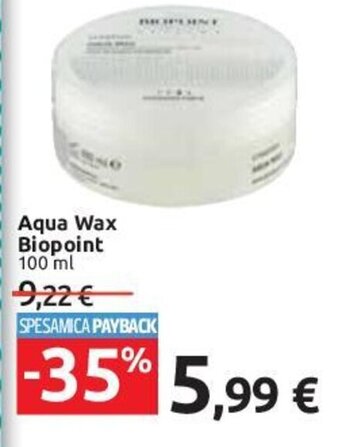 Carrefour Aqua Wax Biopoint 100 ml offerta