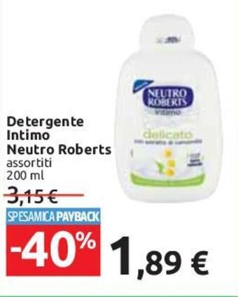 Carrefour Detergente Intimo Neutro Roberts assortiti 200 ml offerta