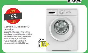 DPiù Dpiù Comfee' 7124 Slim 40 Lavatrice offerta