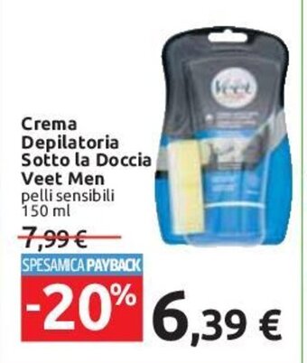 Carrefour Crema Depilatoria Sotto la Doccia Veet Men pelli sensibili 150 ml offerta