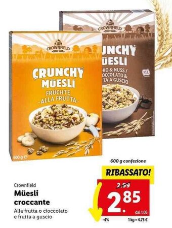 Lidl Crownfield Müesli croccante 600 g offerta