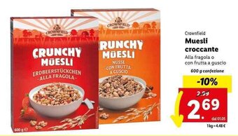 Lidl Crownfield Muesli croccante 600 g offerta