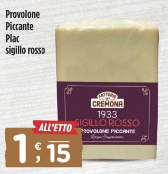Crai Provolone Piccante Plac sigillo rosso offerta