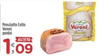 Crai Prosciutto Cotto Veroni pordoi offerta