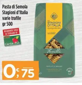 Crai Pasta di Semola Stagioni d'Italia varie trafile gr 500 offerta