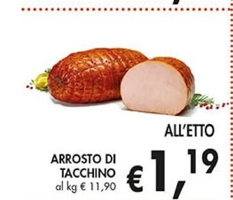 Coal Arrosto di tacchino offerta
