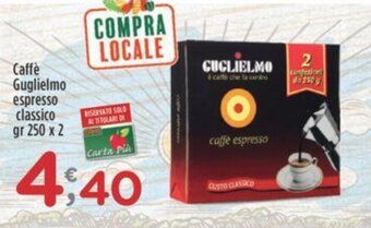 Caffè Guglielmo espresso classico gr 250 x 2