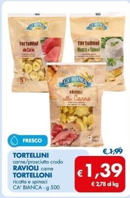 MD Discount Ca' bianca tortellini/ravioli/tortelloni offerta