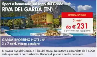 Esselunga GARDA SPORTING HOTEL 4 offerta