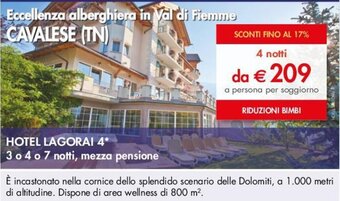 Esselunga HOTEL LAGORAI 4 offerta