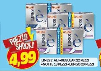 Risparmio Casa LINES E ALI •REGULAR 22 PEZZI •NOTTE 18 PEZZI •LUNGO 20 PEZZI offerta