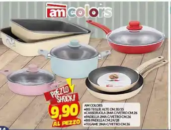 Risparmio Casa AM COLORS •BIS TEGLIE ALTE CM.30/35 • CASSERUOLA 2MA C/VETRO CM.26 ●PADELLA 2MA C/VETRO CM 26 BIS PADELLA CM.24/28 offerta