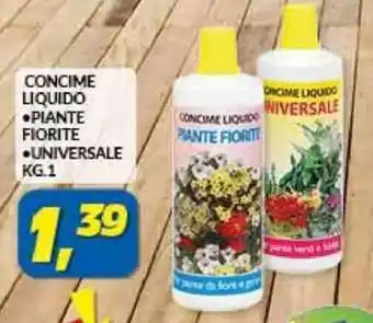 Risparmio Casa CONCIME LIQUIDO ●PIANTE FIORITE •UNIVERSALE KG.1 offerta