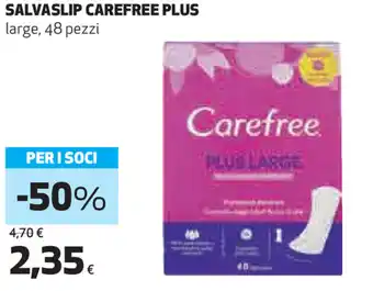 Coop Carefree Plus Salvaslip 48 pezzi offerta