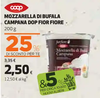 Coop Coop Mozzarella di Bufala Campana Dop Fior Fiore 200g offerta