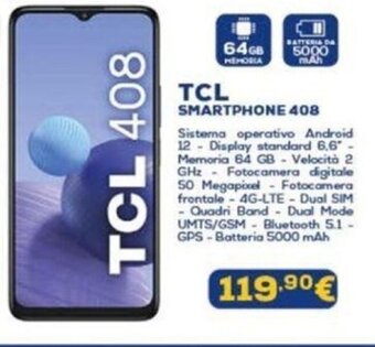 Euronics TCL SMARTPHONE 408 offerta