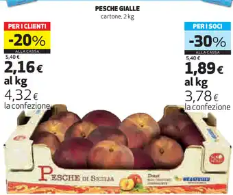 Coop Pesche Gialle 2kg offerta